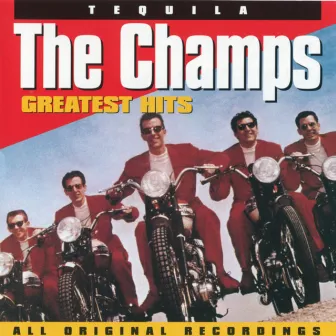 Greatest Hits / Tequila by The Champs