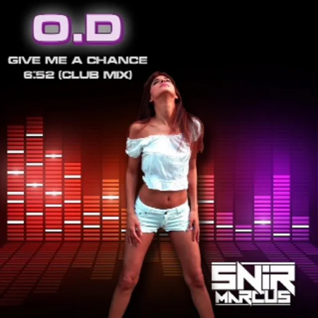 Give Me a Chance (Club Mix)