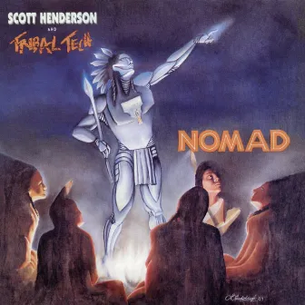 Nomad by Scott Henderson