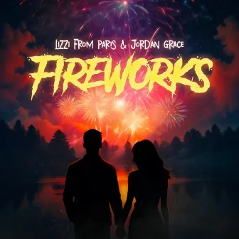 FIREWORKS by Lizzi From Paris