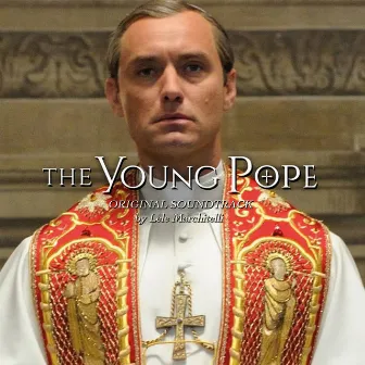 The Young Pope (Original Score) by Lele Marchitelli