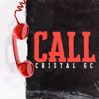 Call by Cristal GC