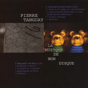 La musique de mon disque by Pierre Tanguay