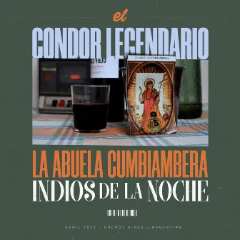 El Condor Legendario by Indios de la noche