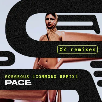 GORGEOUS (Commodo Remix) by BODUR