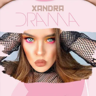 Drama by Xandra