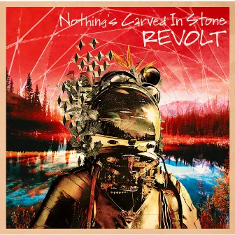 REVOLT by Nothing’s Carved In Stone