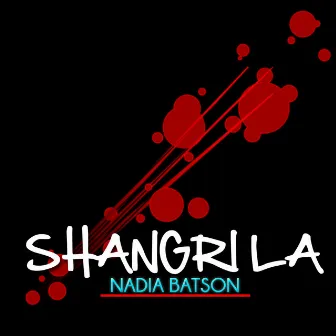 Shangri La by Nadia Batson