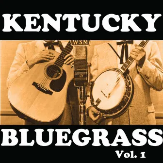 Kentucky Bluegrass, Vol. 1 by The Blackwater Boys