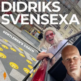 DIDRIKS SVENSEXA (Freestyle) by Gentlemen's Coach