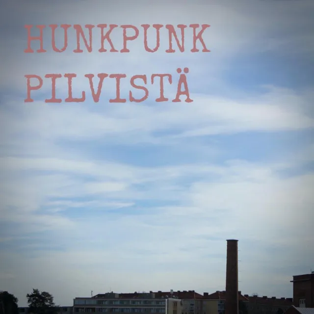 Pilvistä (feat. DJ Jersey Smooth)