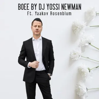 BOEE by Yossi Newman