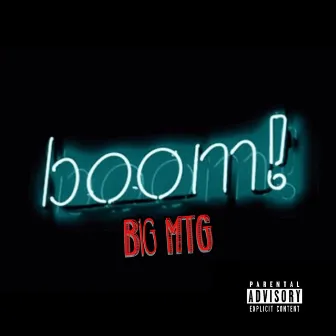 Boom! by Big MTG