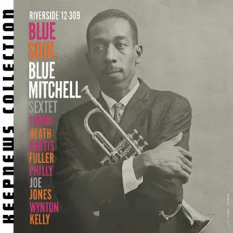 Blue Soul [Keepnews Collection] by Blue Mitchell