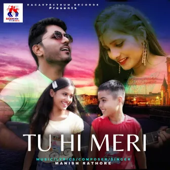 Tu Hi Meri by 