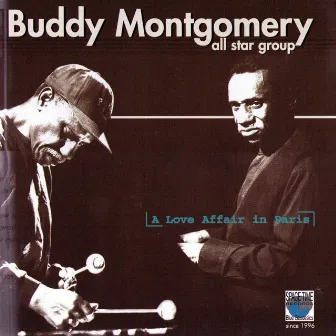 A Love Affair In Paris by Buddy Montgomery