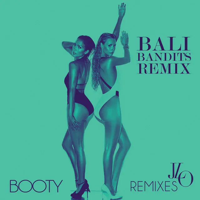 Booty - Bali Bandits Remix / Radio Edit