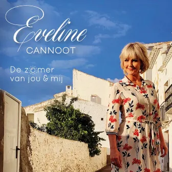 De Zomer Van Jou & Mij by Eveline Cannoot