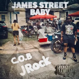 James Street Baby by C.O.B Jrock