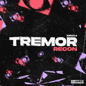 Tremor by Recon