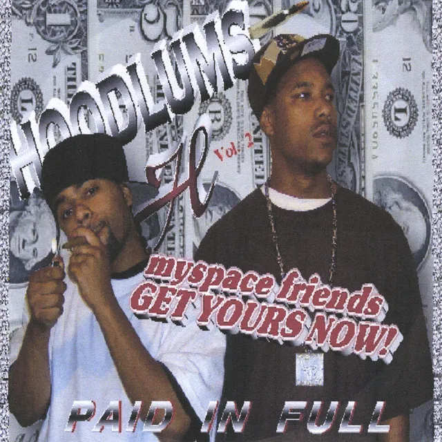 Hoodlums, Vol. 2 Paid In Full