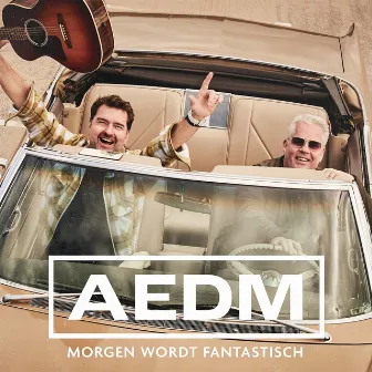 Morgen Wordt Fantastisch by Acda en de Munnik