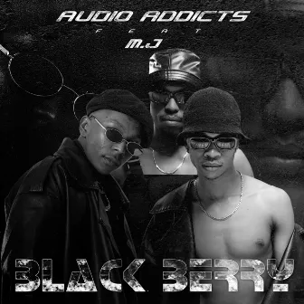 Black Berry by Audio Addicts