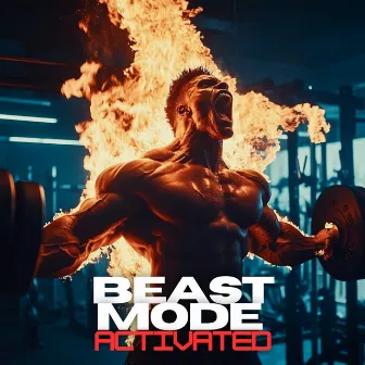 Beast Mode Activated - Motivating Trap, Electronic and Hip Hop Gym Songs - Workout Music by Gymtech Music