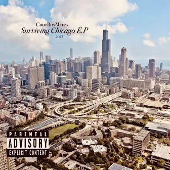 Surviving Chicago E.P by ChopBoyMeezy