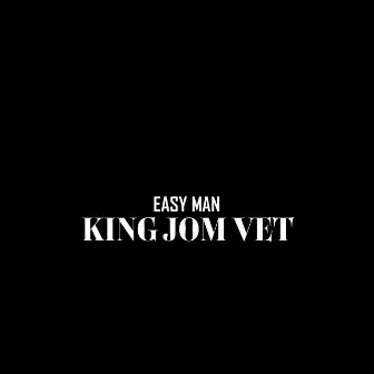 King jom vet by Easyman