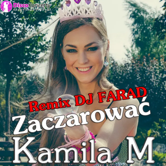 Zaczarować - Remix DJ Farad