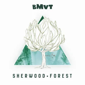 Sherwood Forest by BMVT