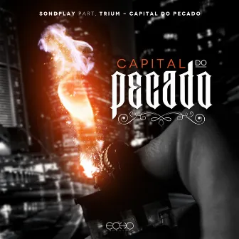 Capital do Pecado by SondPlay