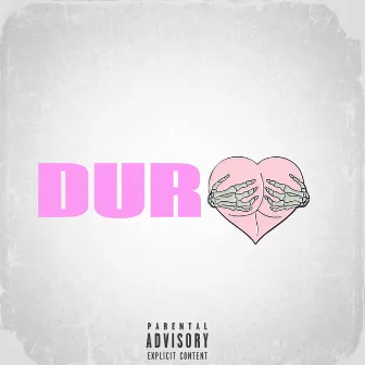 Duro by Mx 7he 7low