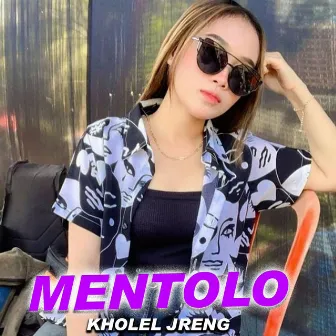 Mentolo by Kholel Jreng