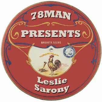 78Man Presents Leslie Sarony by Leslie Sarony