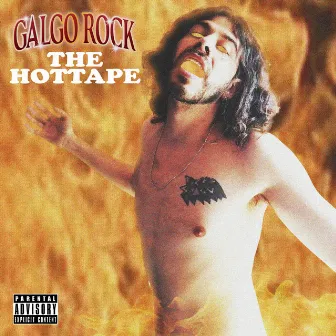 The Hottape (2020) by Galgo Rock