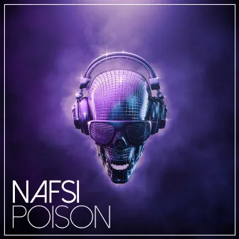 Poison by Nafsi