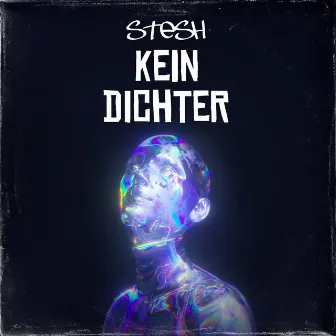 Kein Dichter by stesh