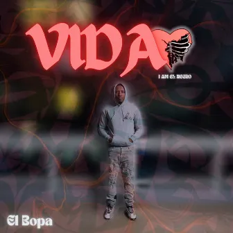 Vida by El Bopa