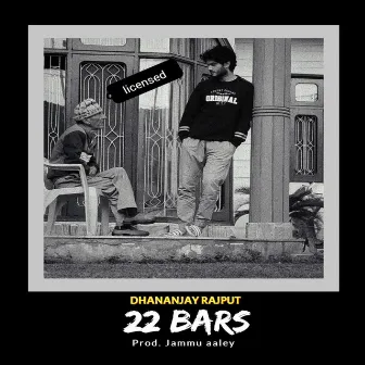 22 Bars by Dhananjay Rajput