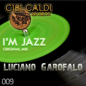 I'm Jazz by Luciano Garofalo