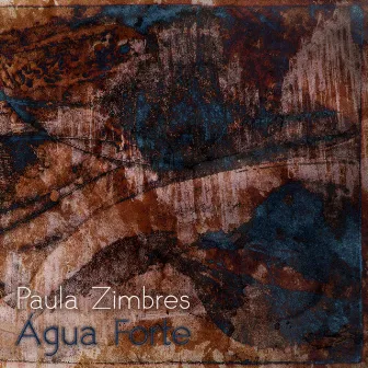 Água Forte by Paula Zimbres