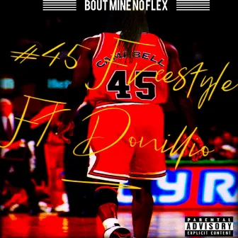 #45 Freestyle by Pzy Campbell