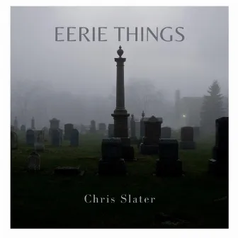 Eerie Things by 