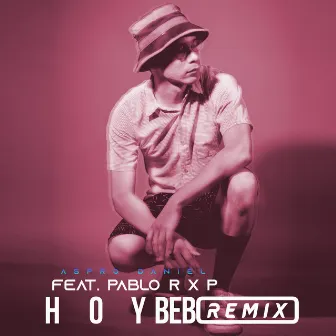 Hoy Bebo (Remix) by Aspro Daniel