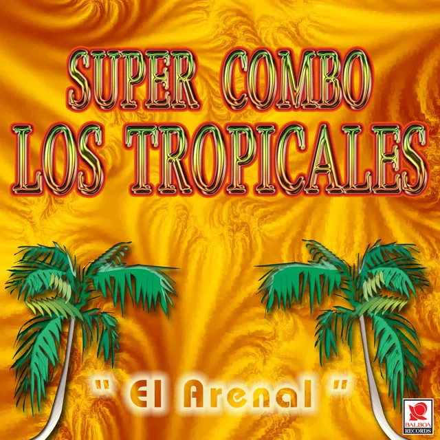 Super Combo Los Tropicales