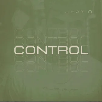 Control by Jhay Q