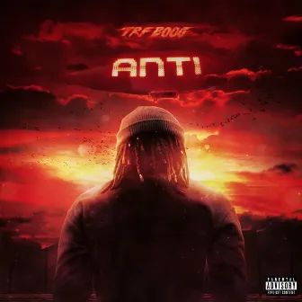 ANTI by TRF Boog