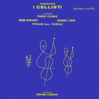 Introducing I Cellisti by 